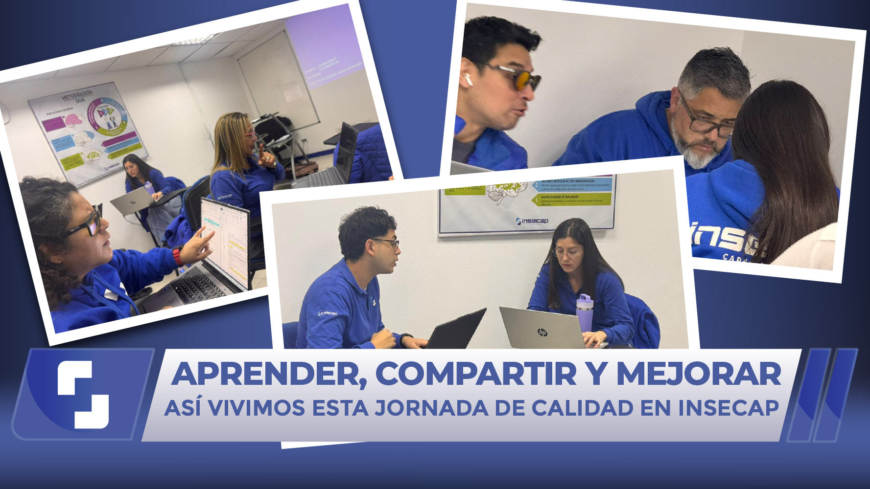 INSECAP fortalece su cultura de calidad con jornadas de capacitación en Auditoría Interna