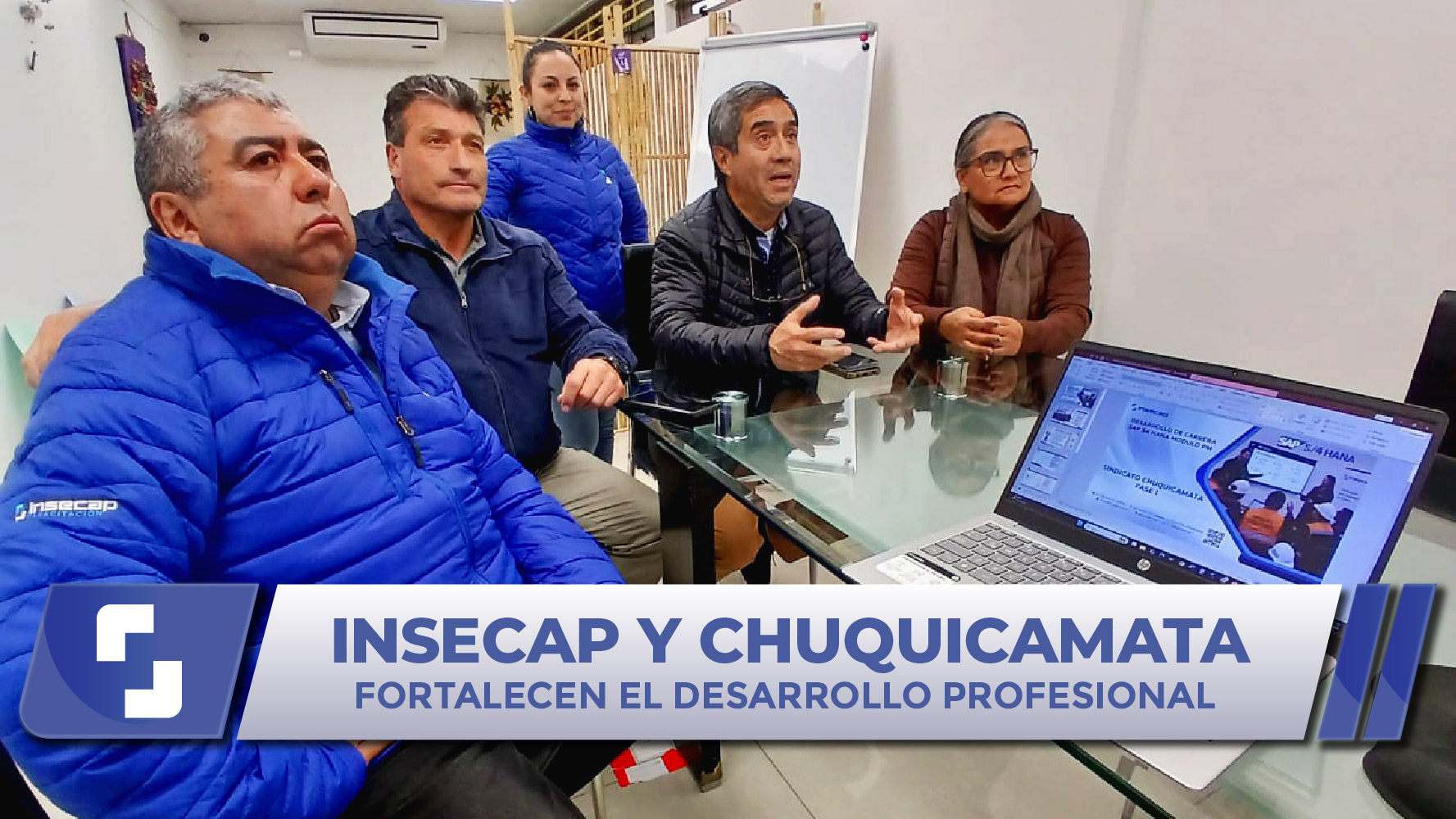INSECAP y Sindicato Chuquicamata impulsan desarrollo de carrera en Gestión de Mantenimiento y SAP PM